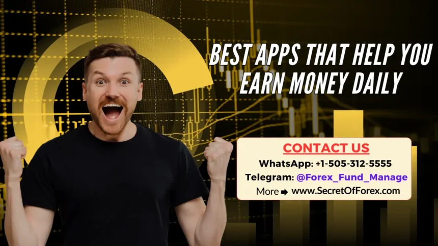Best Apps That Help You Earn Money Daily