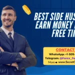 Best Side Hustles to Earn Money in Your Free Time