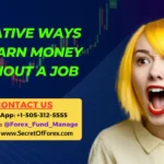 Creative Ways to Earn Money Without a Job