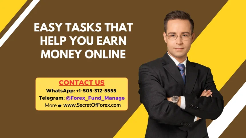 Easy Tasks That Help You Earn Money Online