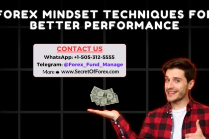 Forex Mindset Techniques for Better Performance