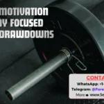 Forex Motivation to Stay Focused During Drawdowns