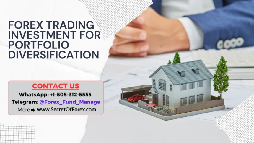 Forex Trading Investment for Portfolio Diversification