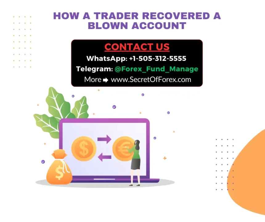 How a Trader Recovered a Blown Account