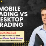 Mobile Trading vs Desktop Trading