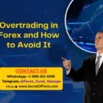 Overtrading in Forex and How to Avoid It