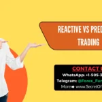 Reactive vs Predictive Trading