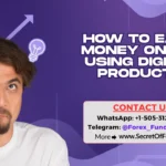 How to Earn Money Online Using Digital Products