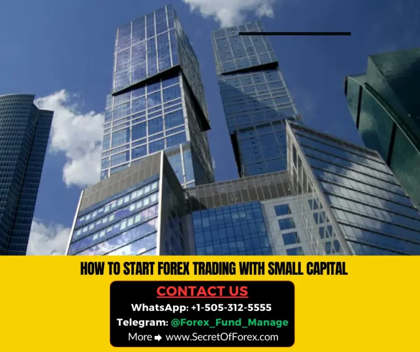 How to Start Forex Trading with Small Capital