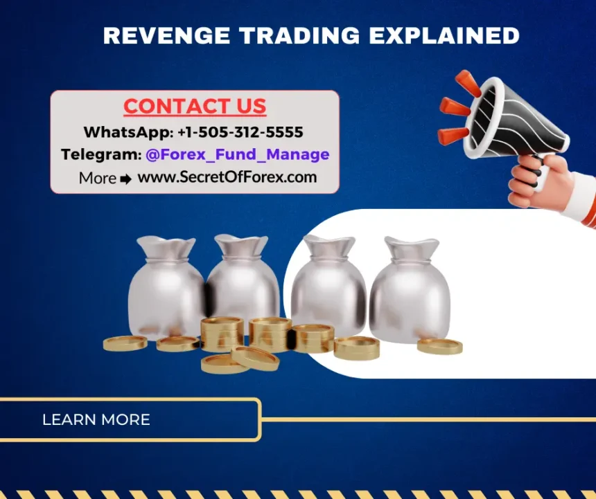 Revenge Trading Explained